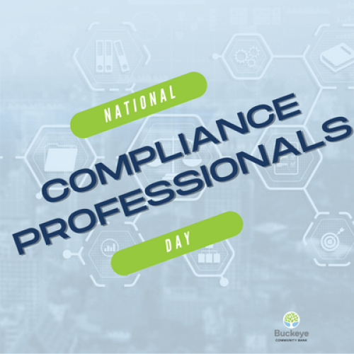 Today is National Compliance Officer Day Buckeye Community Bank